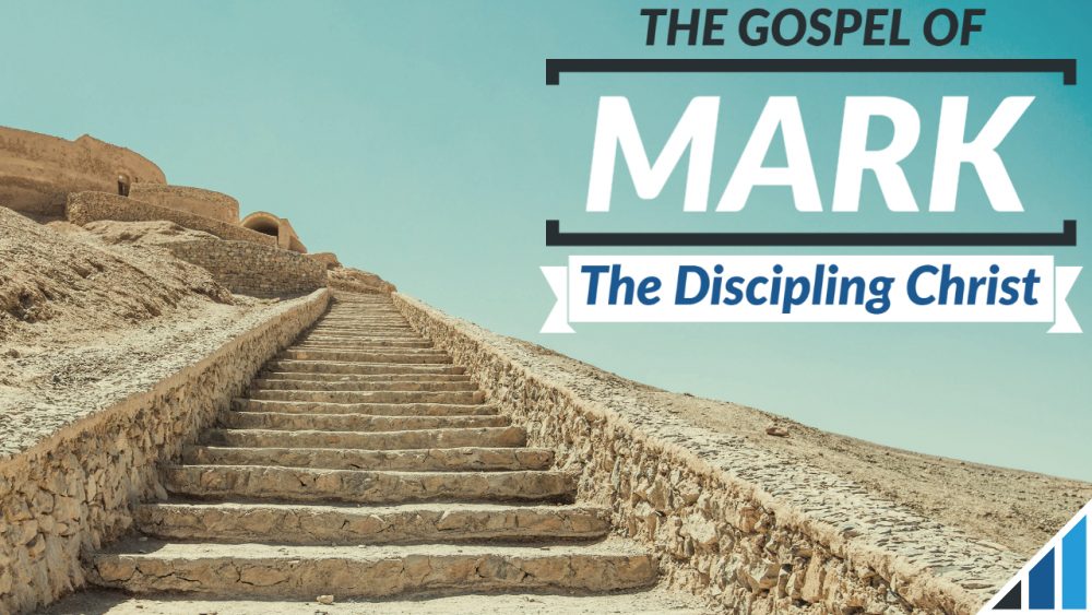 Mark 9-13: The Discipling Christ