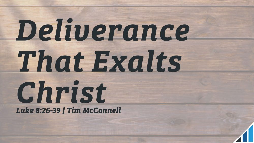 Deliverance That Exalts Christ Image