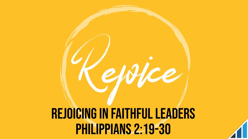 Rejoicing in Faithful Leaders Image