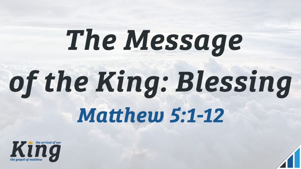 The Message of the King: Blessing Image