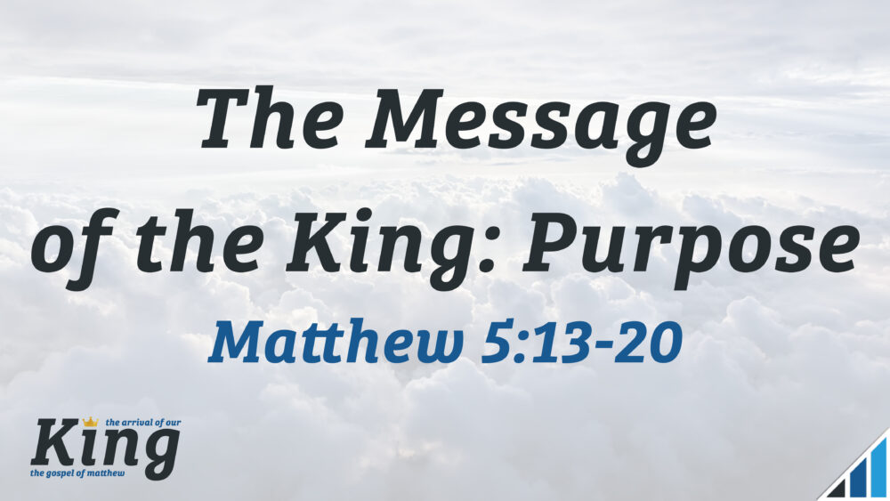 The Message of the King: Purpose Image